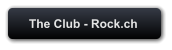 The Club - Rock.ch